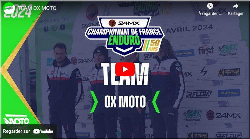 ENDURO - FFM, présentation vidéo du team OX Moto