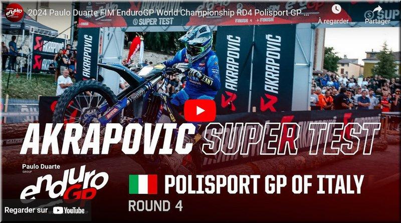 EnduroGP - Italie, Bettola, le résumé vidéo de l’Akrapovic Super Test et les résultats