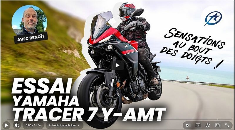 YAMAHA - Tracer 7 GT et Y-AMT, les essais vidéo, Trail Adventure, Motorlive, le Repaire des Motards