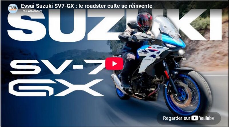 SUZUKI - SV 7GX 2026, les essais vidéo, le Repaire des Motards, Trail Adventure