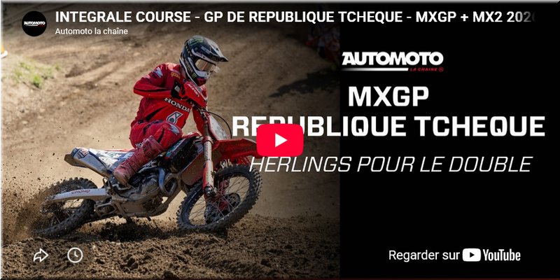 MOTOCROSS - République Tchèque, Loket, les intégrales vidéo MXGP et MX2 avec Automoto la Chaîne