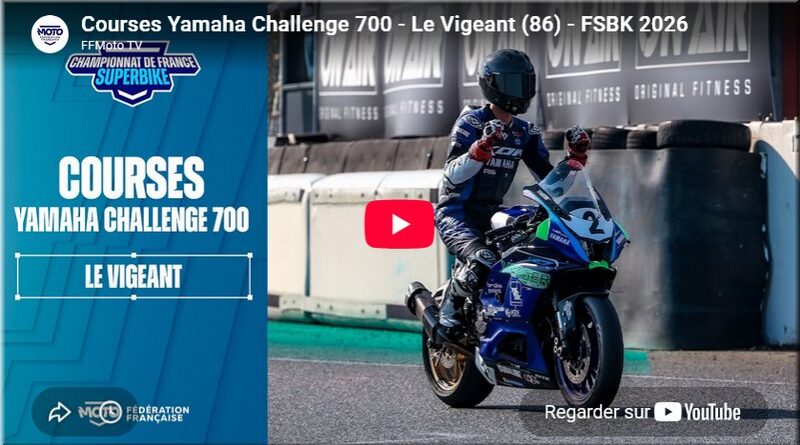 FSBK - Le Vigeant, courses Yamaha Challenge 700, les vidéos intégrales des courses 1 et 2