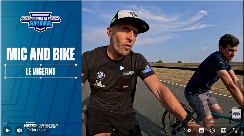 FSBK - Le vigeant, la vidéo Mic and Bike avec Kenny Foray