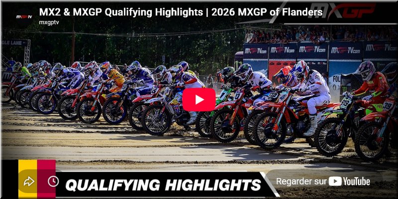 MOTOCROSS - Flandres, Lommel, le résumé vidéo des qualifications MXGP et MX2 et des courses 1 EMX250 et Open et les résultats