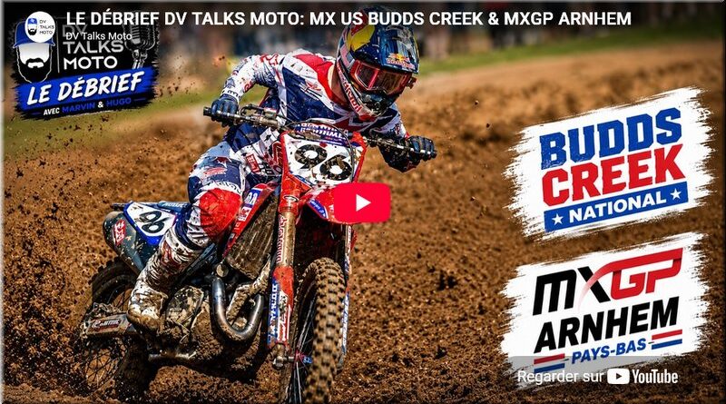 MOTOCROSS - Pays Bas, Arnhem et Budds Creek, le debrief vidéo DV Talk, David Vuillemin, Marvin Musquin, Hugo Manzato