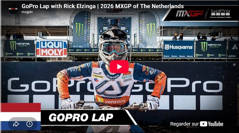 MOTOCROSS - Pays Bas, Arnhem, le tour de piste en GoPro avec Rick Elzinga