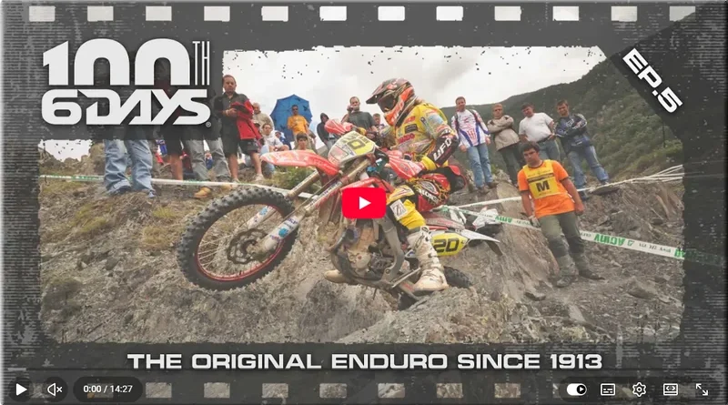 ENDURO 6DAYS - Portugal, Grandola, documentaire vidéo spécial centenaire épisode 5, présenté par Antoine Méo