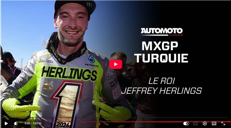 MOTOCROSS -  Turquie, Afyonkarahisar, les vidéos intégrales des Grands Prix MXGP et MX2 avec Automoto la Chaîne