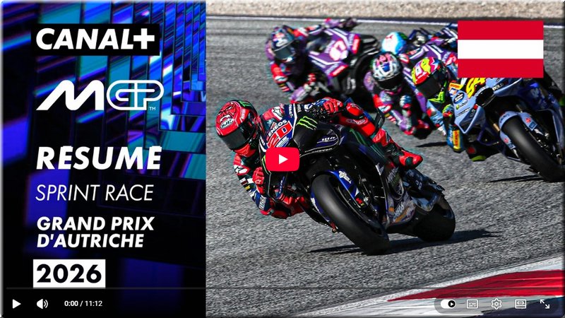 resume video canal plus course sprint motogp 2026 autriche, spielberg