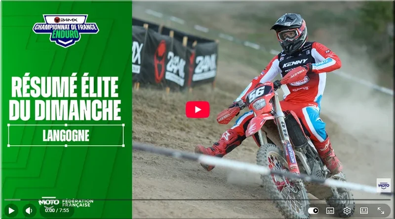 ENDURO - Langogne, les résumés vidéo Élite, Juniors, Espoirs et Féminines