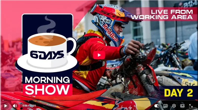Enduro - 6 Days, Portugal, Grandola, Jour 2, vidéo Morning Show présenté par Antoine Méo