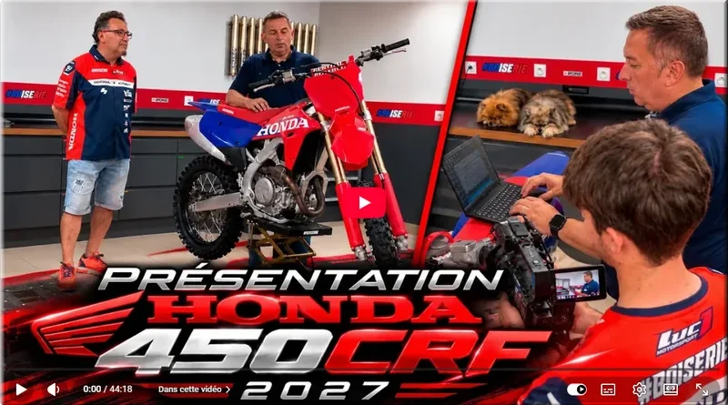 HONDA - 450 CRF 2027, la présentation vidéo avec le team Luc1