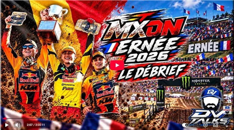 MOTOCROSS des NATIONS - France, Ernée 2026, le debrief vidéo DV Talk avec David Vuillemin, Marvin Musquin et Mickael Pichon