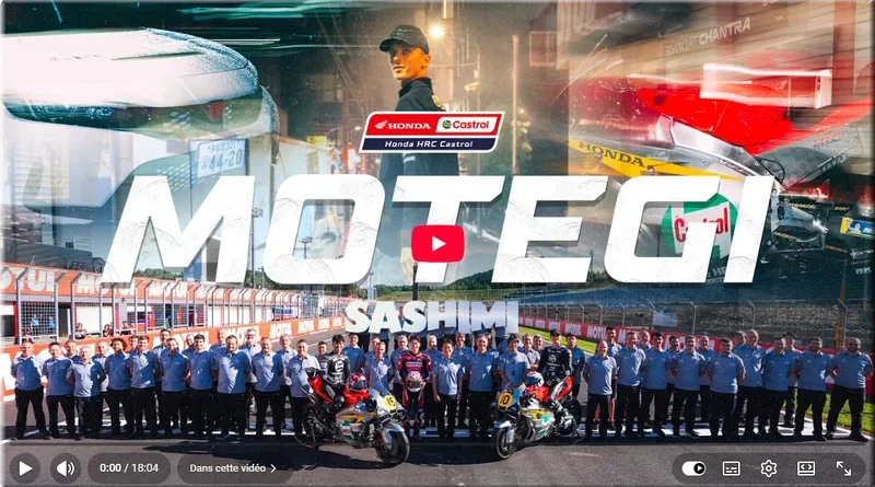 MotoGP - Japon, Motegi, l’inside vidéo du Honda Racing HRC