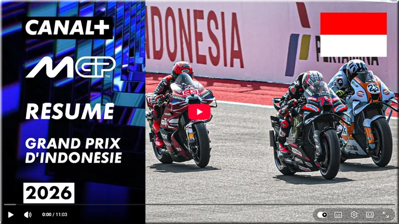 le résumé vidéo canal+ motogp 2026 indonesie mandalika